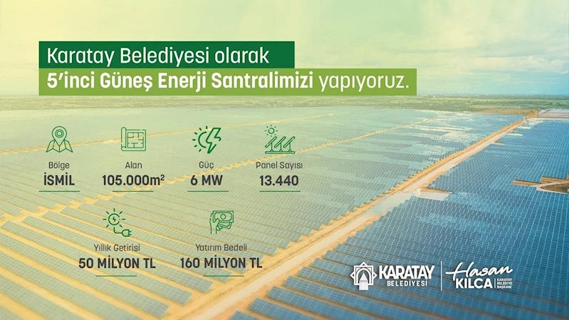 KARATAY BELEDİYESİ’NDEN 5. GÜNEŞ ENERJİSİ SANTRALİ