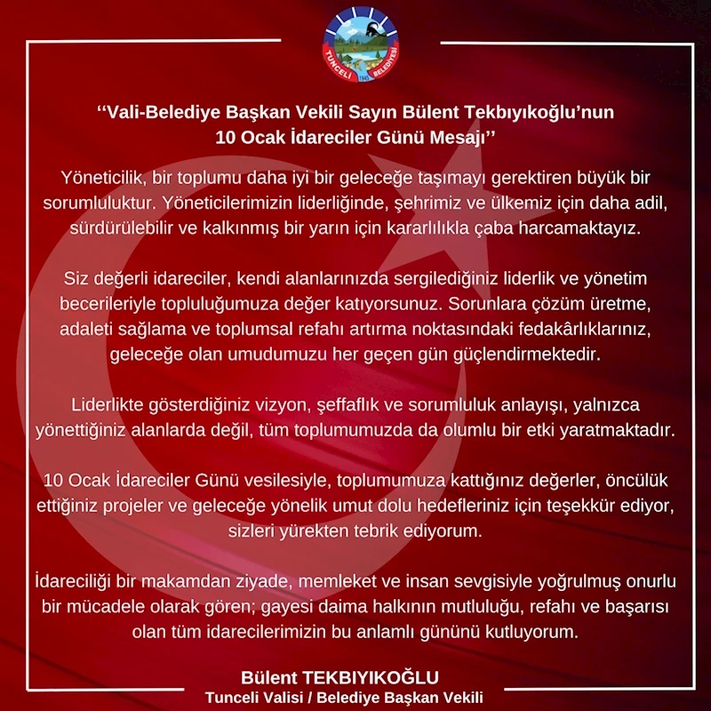 Vali-Belediye Başkan Vekili Sayın Bülent Tekbıyıkoğlu