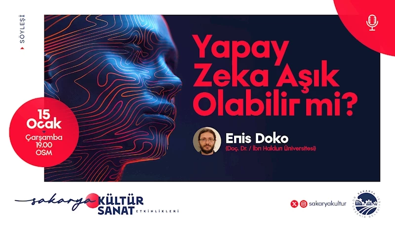 “Yapay zeka aşık olabilir mi?” sorusu OSM’de cevap bulacak