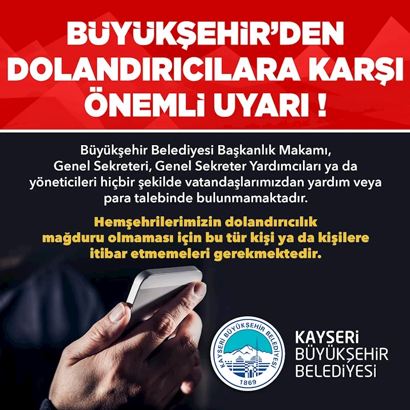 Büyükşehirden Dolandırıcılara Karşı Uyarı