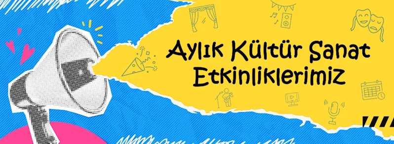 Mart Ayı Kültür Sanat Etkinlikleri