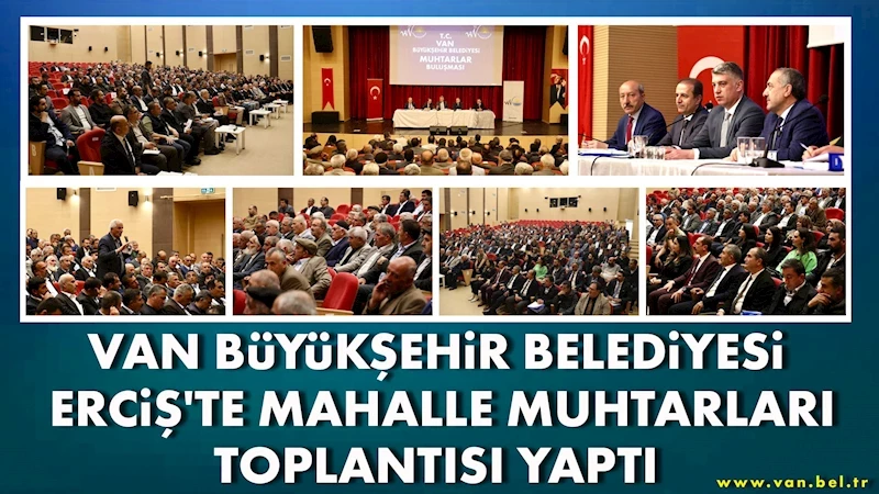 VAN BÜYÜKŞEHİR BELEDİYESİ ERCİŞ