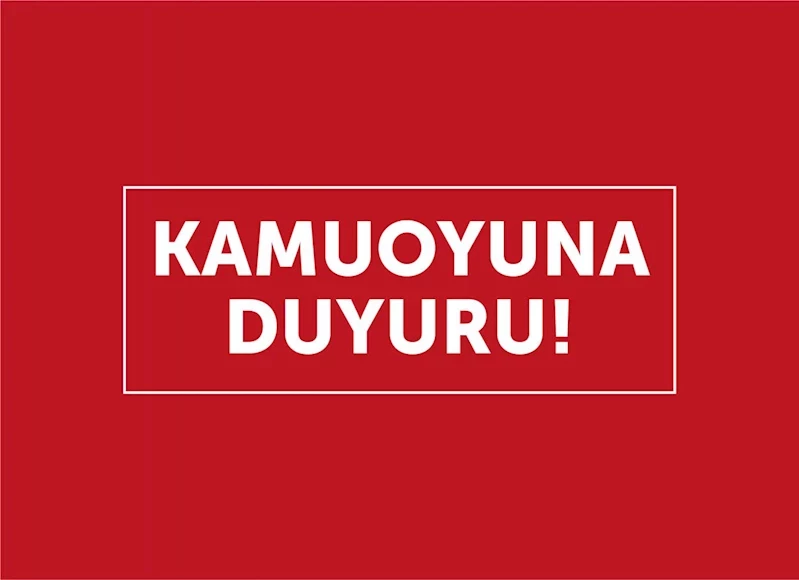 Kamuoyu Duyurusu