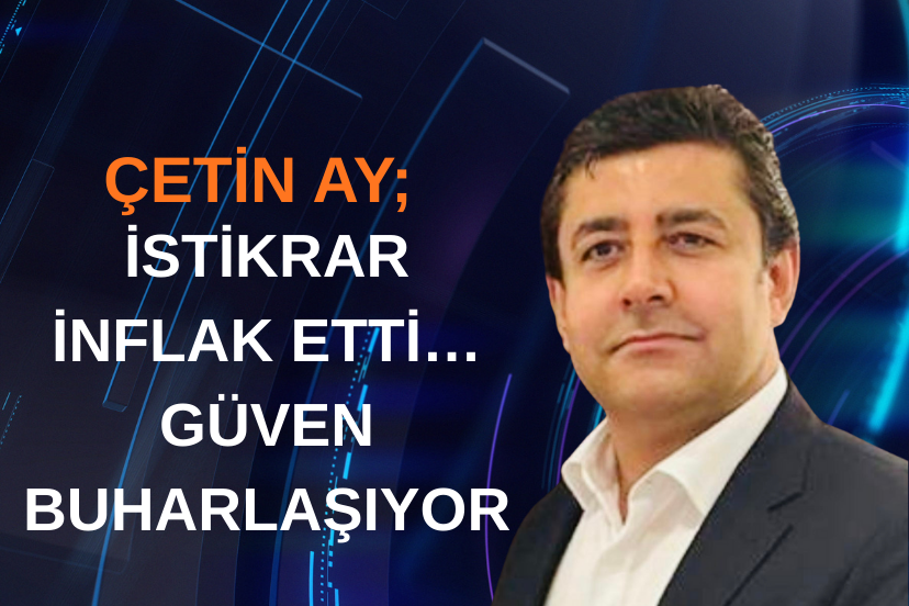 İSTİKRAR İNFLAK ETTİ… GÜVEN BUHARLAŞIYOR